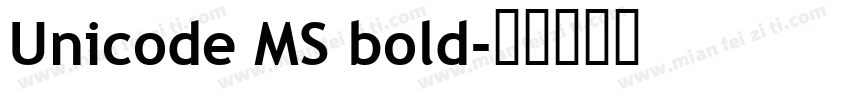 Unicode MS bold字体转换